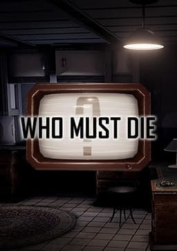 Who Must Die