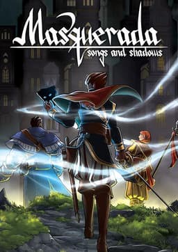 Masquerada: Songs and Shadows