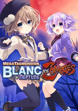 MegaTagmension Blanc + Neptune VS Zombies (Neptunia)