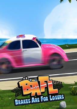 BAFL - Brakes Are For Losers