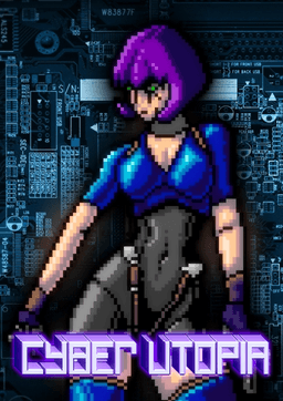 Cyber Utopia