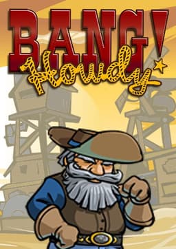 Bang! Howdy