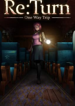 Re:Turn - One Way Trip