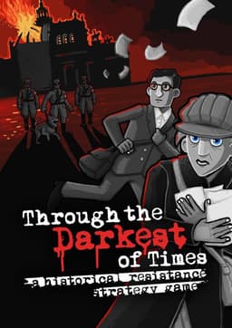 Through the Darkest of Times