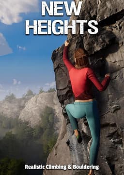 New Heights: Realistic Climbing and Bouldering