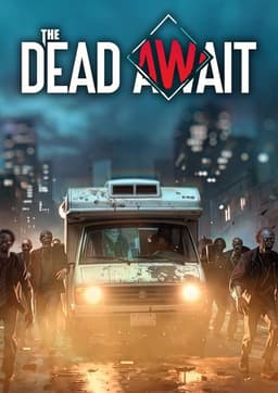 The Dead Await