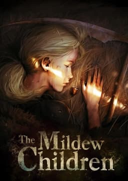 The Mildew Children