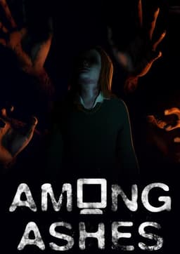 Among Ashes
