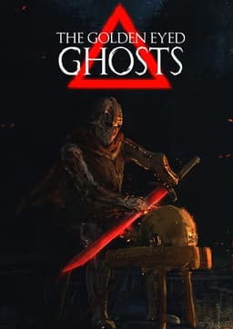 The Golden Eyed Ghosts