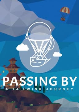 Passing By - A Tailwind Journey