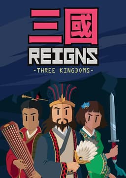 Reigns: Three Kingdoms