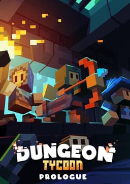 Dungeon Tycoon: Prologue
