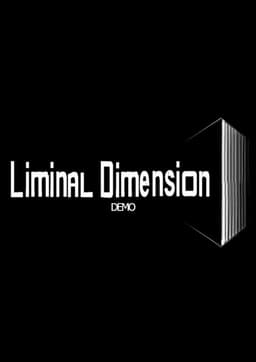 The Liminal Dimension Demo
