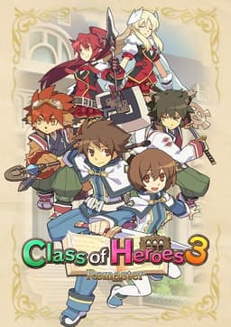 Class of Heroes 3