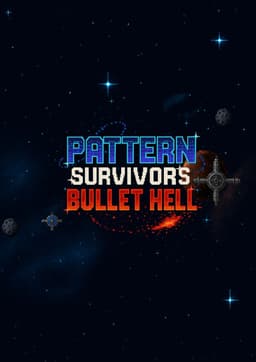 Pattern Survivors: Bullet Hell Demo