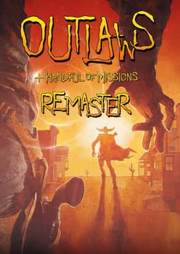 Outlaws + Handful of Missions