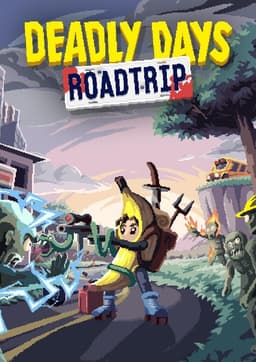Deadly Days: Roadtrip
