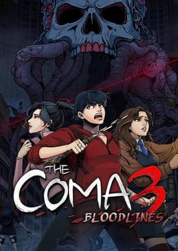 The Coma 3: Bloodlines
