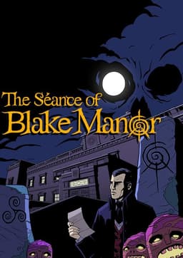 The Séance of Blake Manor Demo