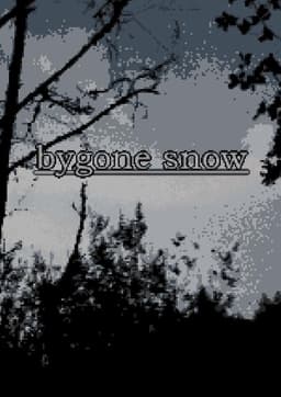 bygone snow