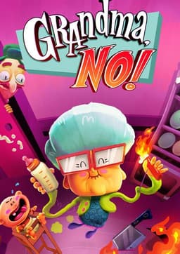 Grandma, No!