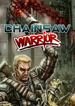 Chainsaw Warrior