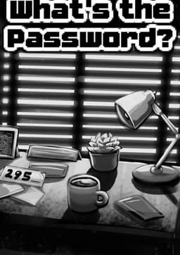 What's the Password?