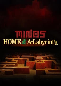 MINOS: Home A-Labyrinth