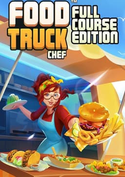 Food Truck Chef - Full Course Edition