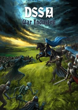 DSS 2: War Industry