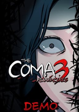 The Coma 3: Bloodlines Demo