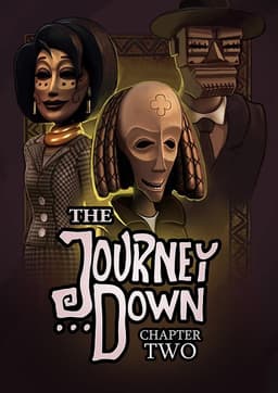 The Journey Down: Chapter Two