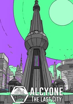 Alcyone: The Last City