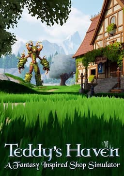 Teddy's Haven - A Fantasy Inspired Shop Simulator