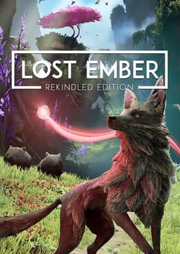 LOST EMBER: Rekindled Edition