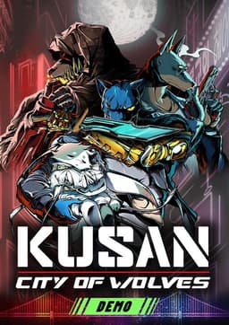 Kusan: City of Wolves Demo