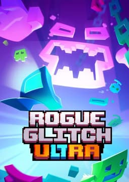Rogue Glitch Ultra