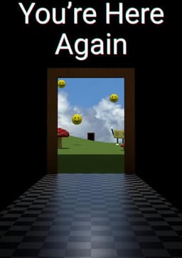 You're here again