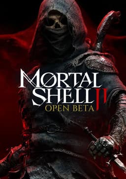 Mortal Shell II - Open Beta
