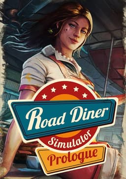 Road Diner Simulator: Prologue