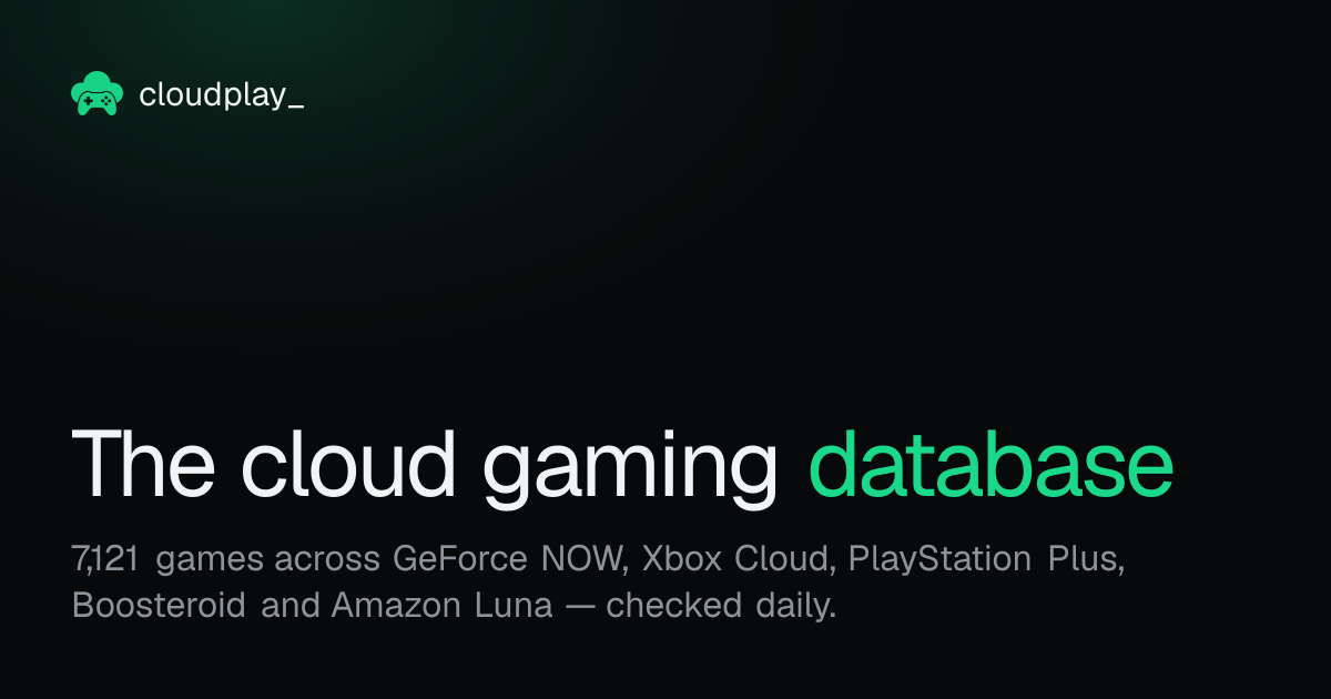 GeForce NOW games list, checked daily